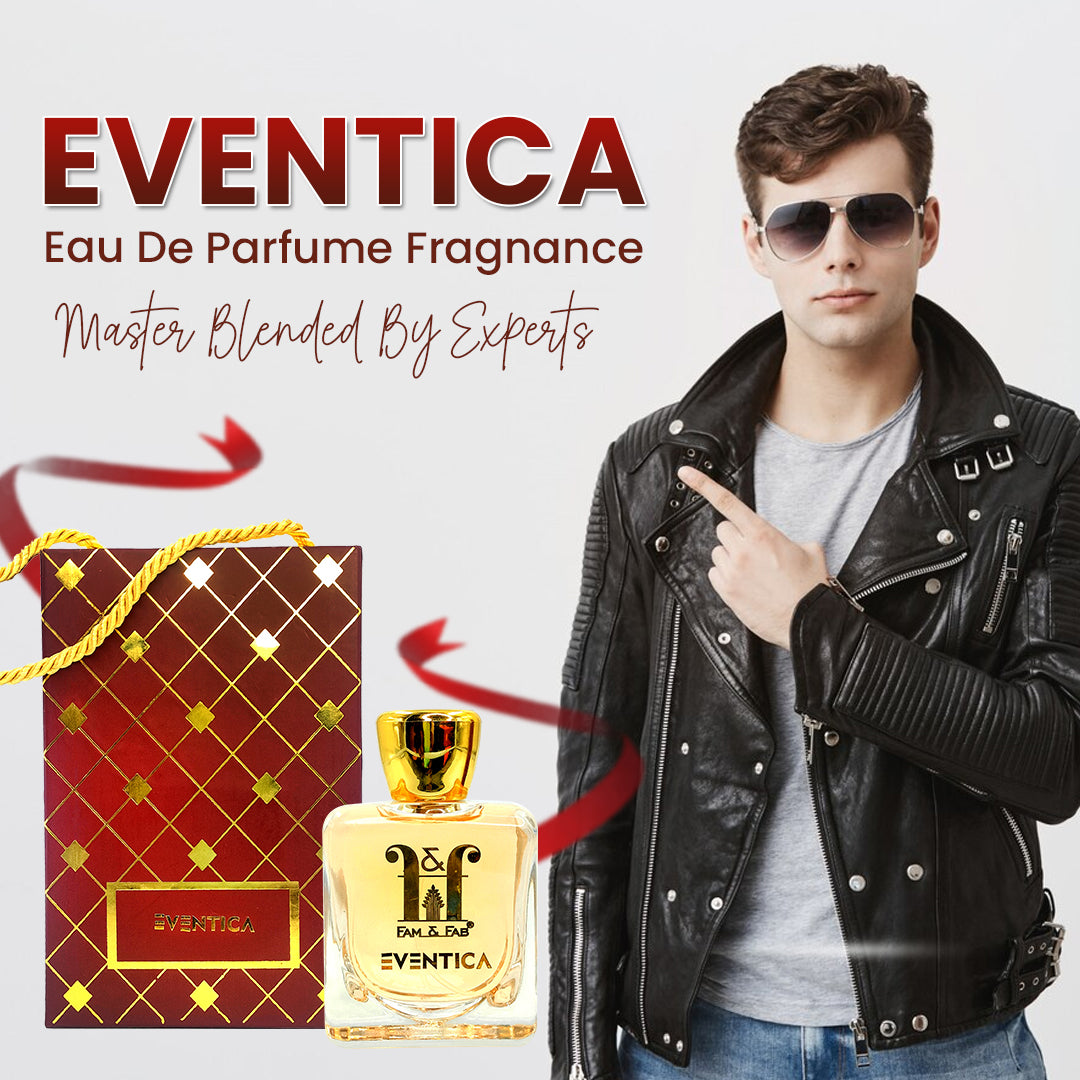 Fam & Fab Eventica Eau de Parfum (100 ML)